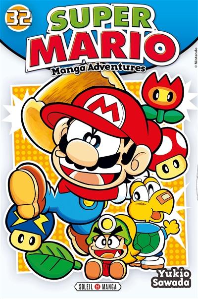 Super Mario : manga adventures. Vol. 32