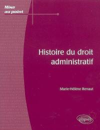 Histoire du droit administratif