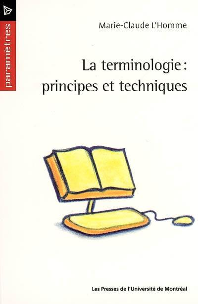 La Terminologie : principes et techniques