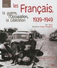 Les Français des années noires, 1939-1949