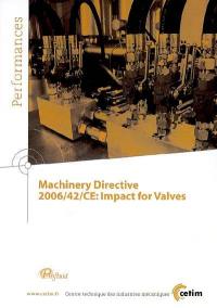 Machinery directive 2006-42-CE : impact for valves