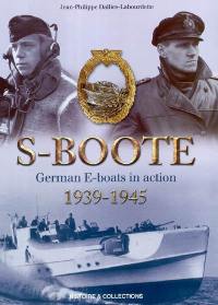 S-Boote, 1939-1945 : german E-boats in action