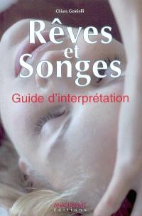Rêves et songes : guide d'interprétation