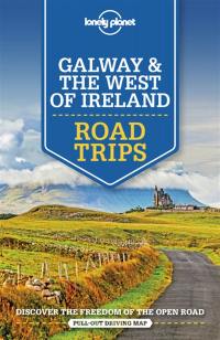 Galway & the west of Ireland : road trips