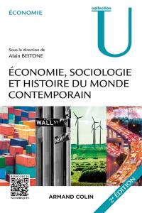 Economie, sociologie et histoire du monde contemporain