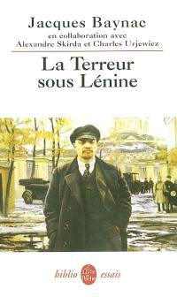 La Terreur sous Lénine (1917-1924)