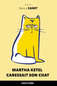 Martha Ketel caressait son chat