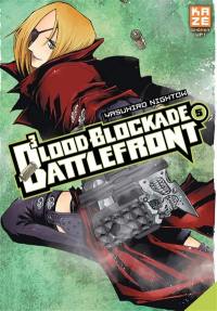 Blood blockade battlefront. Vol. 5. Le jour le plus long de la vie de Z