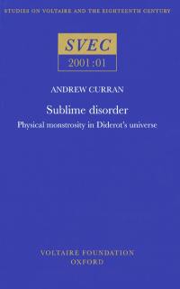 Sublime disorder : physical monstrosity in Diderot's universe
