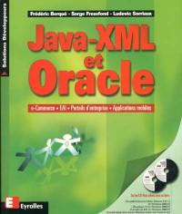Java-XML et Oracle : e-commerce, EAI, portails d'entreprise, applications mobiles