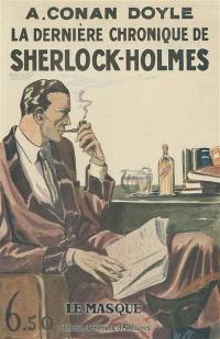 La nouvelle chronique de Sherlock Holmes