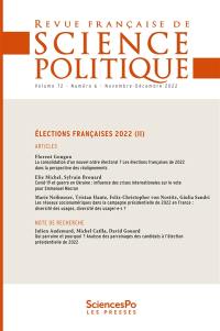 Revue française de science politique, n° 72-6. Elections françaises 2022 (II)