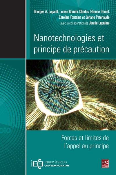 Nanotechnologies et principes de précaution : forces et limites de l'appel au principe