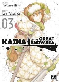 Kaina of the great snow sea. Vol. 3