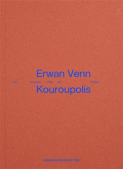 Erwan Venn : Kouroupolis