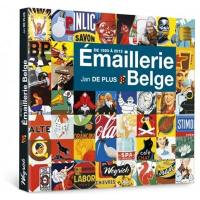 Emaillerie belge de 1920 à 2012