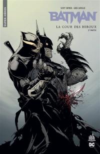 Batman : la cour des hiboux. Vol. 2