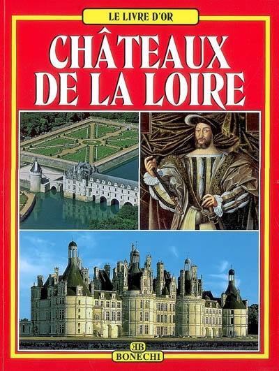 Châteaux de la Loire
