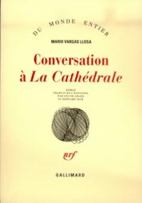 Conversation à La Cathédrale