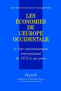 Les économies de l'Europe occidentale et leur environnement international de 1972 à nos jours