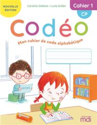 Codéo, mon cahier de code alphabétique : CP. Vol. 1
