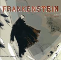 Frankenstein : une histoire de Marie Shelley