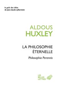 La philosophie éternelle : philosophia perennis