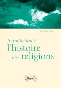Introduction à l'histoire des religions