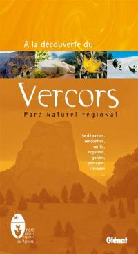 A la découverte du Vercors : parc naturel régional