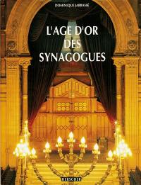 L'âge d'or des synagogues