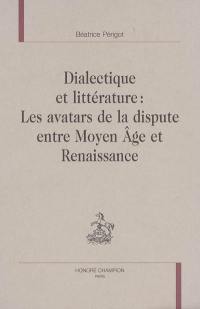 Dialecte et littérature : les avatars de la dispute entre Moyen Age et Renaissance