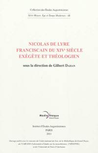 Nicolas de Lyre, franciscain du XIVe siècle, exégète et théologien
