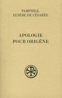 Apologie pour Origène. Vol. 1