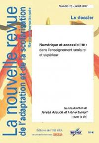 Nouvelle revue de l'adaptation et de la scolarisation (La), n° 78. Numérique et accessibilité dans l'enseignement scolaire et supérieur