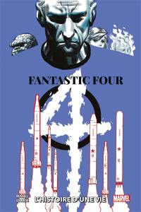 Fantastic Four : l'histoire d'une vie : variant B