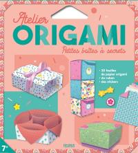Petites boîtes à secrets : atelier origami