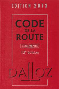 Code de la route : édition 2013