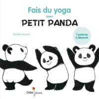 Fais du yoga avec Petit Panda : 7 postures à découvrir