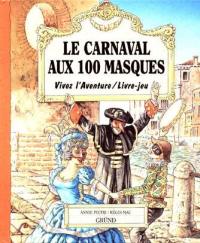 Le carnaval aux 100 masques