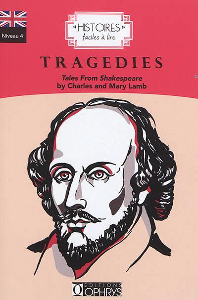 Tragedies : tales from Shakespeare