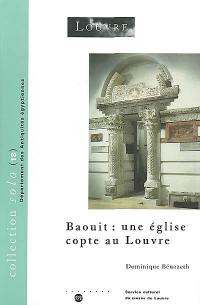 Baouit : une église copte au Louvre