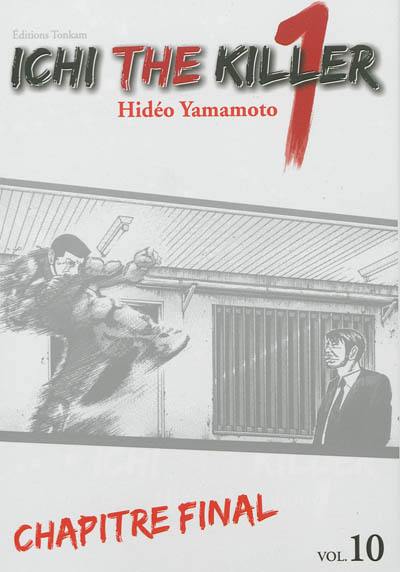 Ichi the killer. Vol. 10