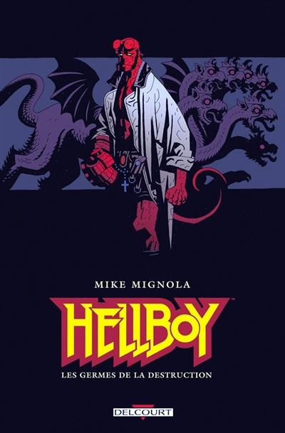 Hellboy. Vol. 1. Les germes de la destruction