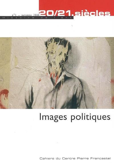 Vingt-vingt et unième siècles, n° 1. Images politiques