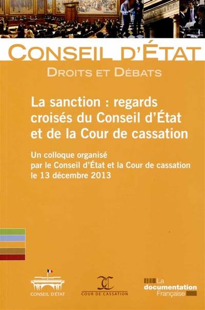 La sanction : regards croisés du Conseil d'Etat et de la Cour de cassation