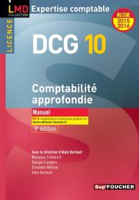 DCG 10, comptabilité approfondie, licence : manuel : 2015-2016