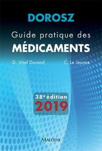 Guide pratique des médicaments : 2019