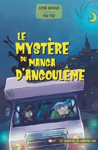 Les enquêtes du camping-car. Vol. 4. Le mystère du manga d'Angoulême