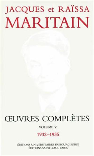 Oeuvres complètes. Vol. 5. 1932-1935