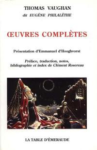 Oeuvres complètes de Thomas Vaughan, dit Eugène Philalèthe
